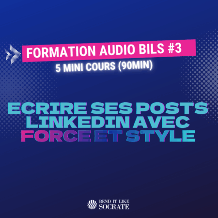 mini cours audio pour apprendre à écrire d'excellents posts linkedin